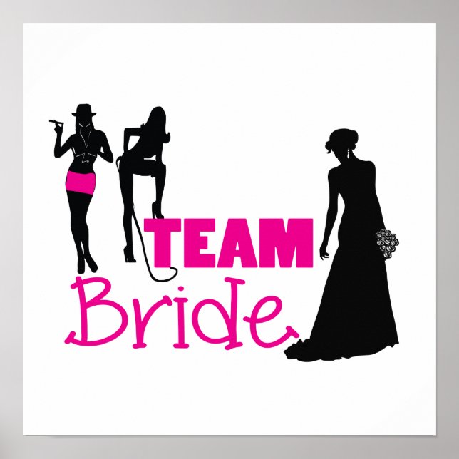 Team Bride - maid of honour Poster (Front)