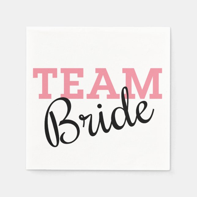 Team Bride Pink Script Napkin (Front)