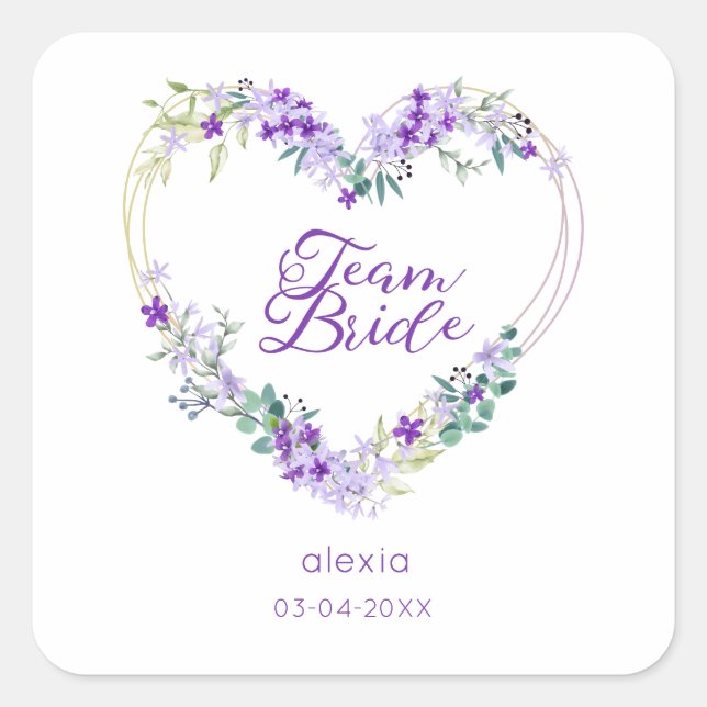 Team Bride Quote & Floral Purple Heart for Wedding Square Sticker (Front)