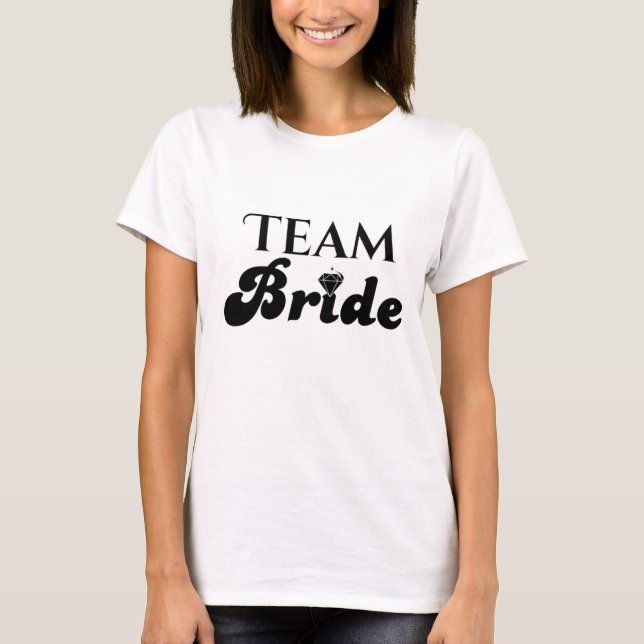 Team Bride T-Shirt (Front)