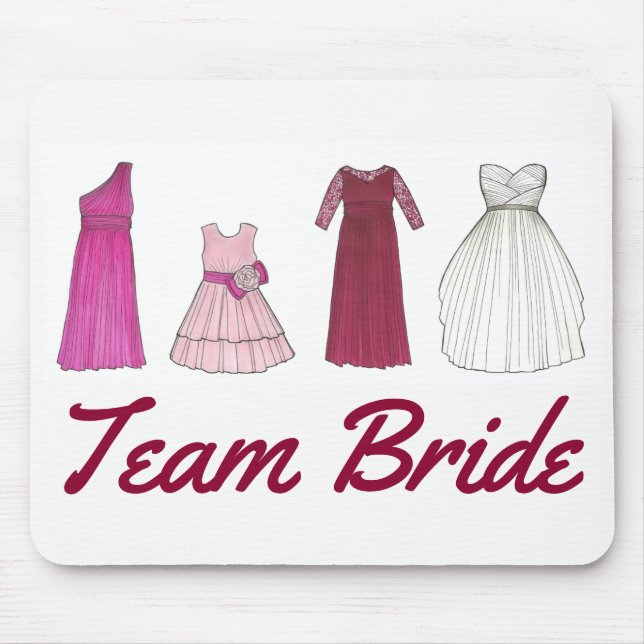 Team Bride Wedding Bridal Party Gown Dress Mouse Mat (Front)