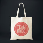 Team Bride - Wedding Tote Bag<br><div class="desc"></div>
