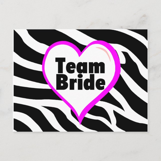Team Bride (Zebra Print) Postcard (Front)