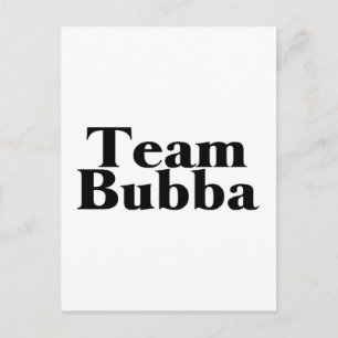 Team Bubba Postcard
