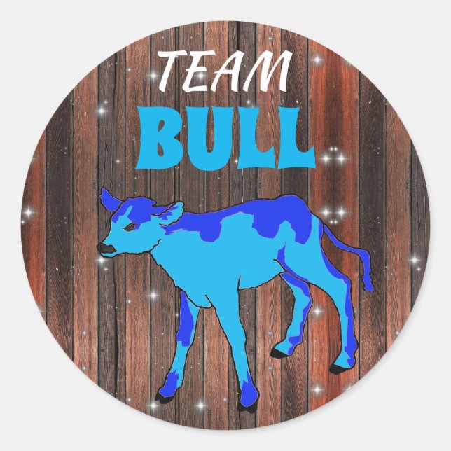 "Team Bull" Calf Gender Reveal Classic Round Sticker (Front)