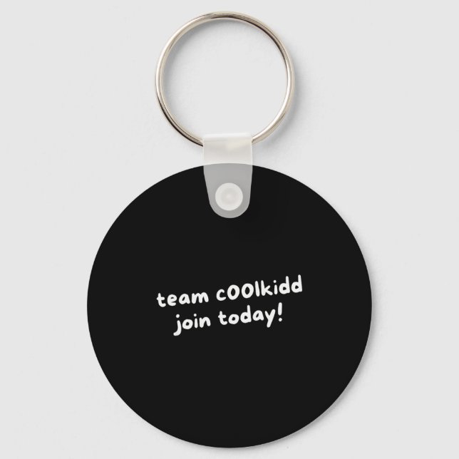 Team C00lkidd Funny Join Today Quote Womens  Key Ring (Front)