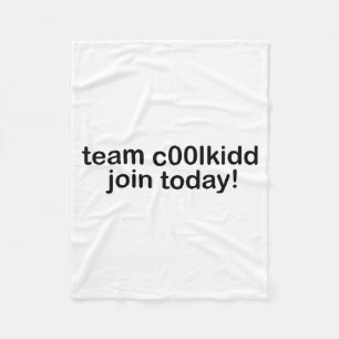 Team C00lkidd Join Today Kids Funny Quote Cool Kid Fleece Blanket