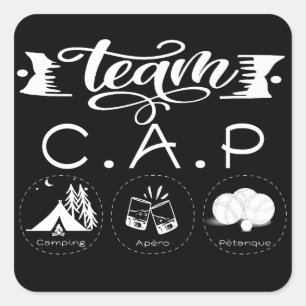 Team C.A.P Camping Apéro Pétanque Square Sticker