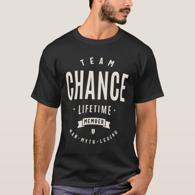 Team Chance Lifetime Member Funny Name Chance T-Shirt (Front)