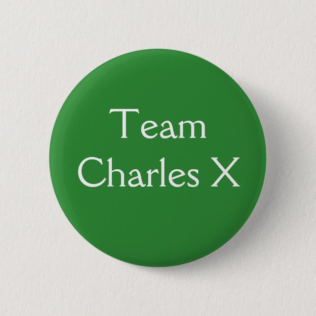 Team Charles X 6 Cm Round Badge (Front)