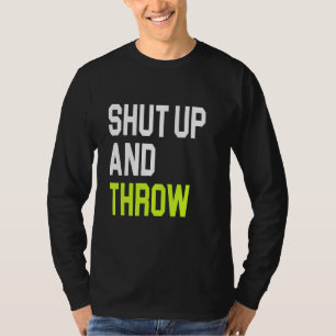 Team Cornhole Usa Cornhole  Shut Up And Throw T-Shirt