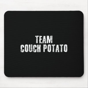 Team Couch Potato Shirt Funny Serie Movie Geek Mouse Mat