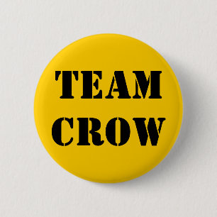 TEAM CROW 6 CM ROUND BADGE