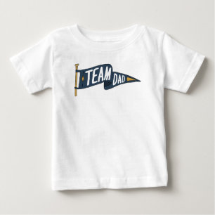 Team Dad Strong Dads Team Father Dad Team Baby T-Shirt