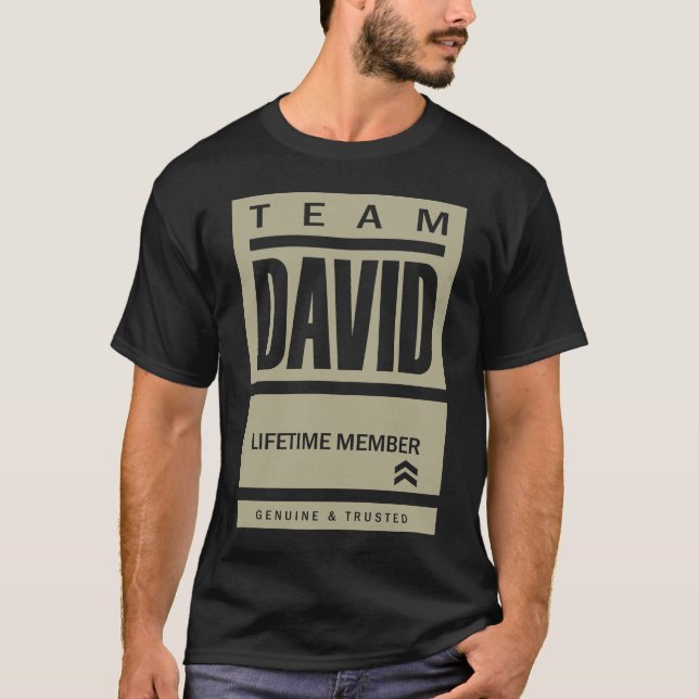 Team David Lifetime Member T-Shirt (Front)