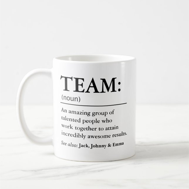 TEAM Definition Coffee Mug (Left)