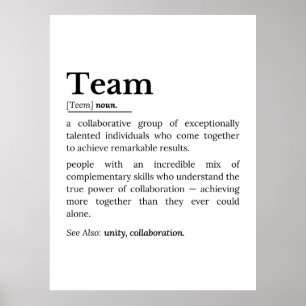 Team Definition – The Power of Collaboration  Poster