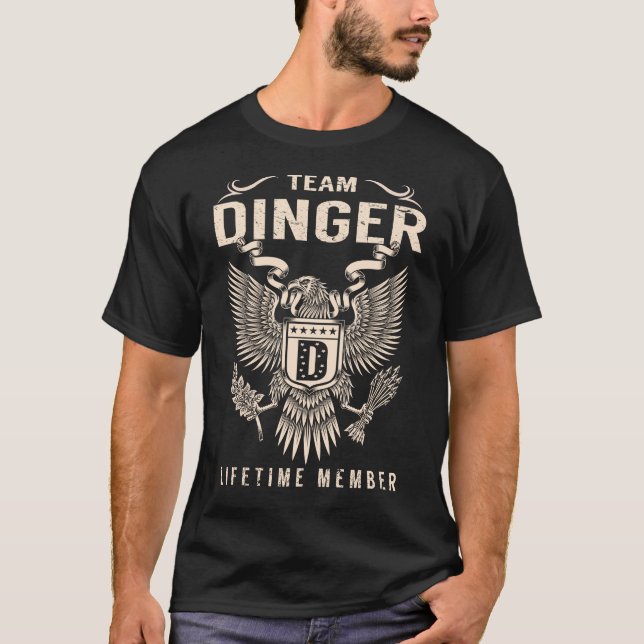 Team DINGER Lifetime Member T-Shirt (Front)