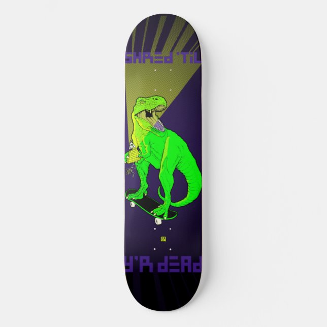 Team Dinosaur Skateboard (Front)
