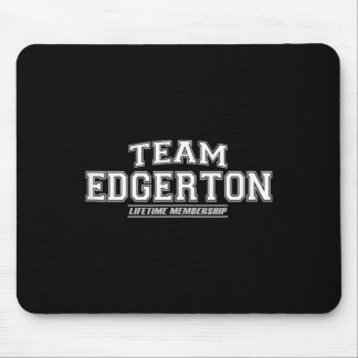 Team Edgerton _ Proud Family Surname Last Name Mouse Mat