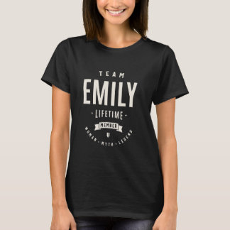 Team Emily Lifetime Member Funny Name Emily T-Shirt