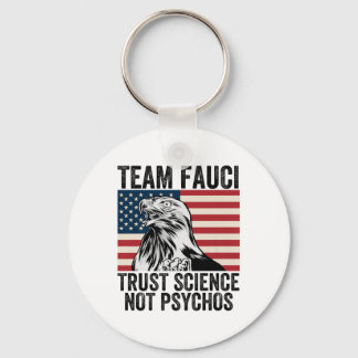 Team Fauci Anti Trump Dr Anthony Fauci 2028 Premiu Key Ring
