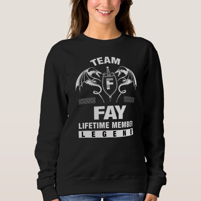 Team Fay Lifetime Member Sweatshirt (Front)