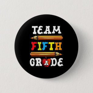 Team Fifth Grade Byck To School 5th Grade Teacher 6 Cm Round Badge