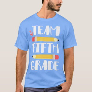 Team Fifth Grade Funny 5th Back To School Teacher T-Shirt