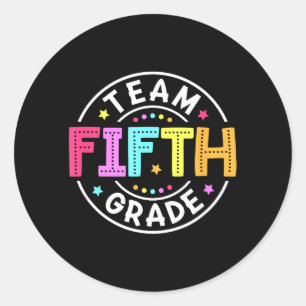 Team Fifth Grade Teacher Back to School 5th Grade Classic Round Sticker