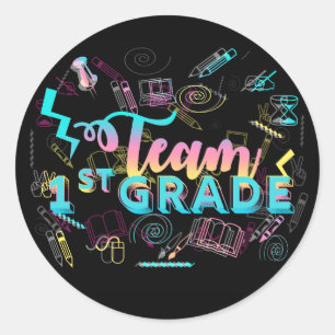 Team First Grade 1st grade back to school stickers
