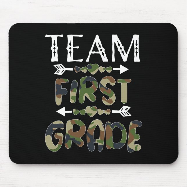 Team First Grade Back To School 1st Day Camo Teach Mouse Mat (Front)