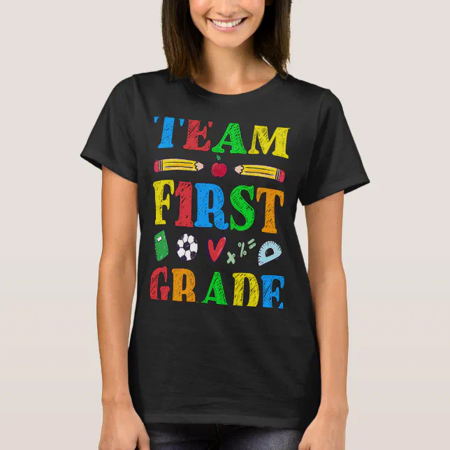 Team First Grade Kids 1st Grade Class Back to Sch T-Shirt | Zazzle