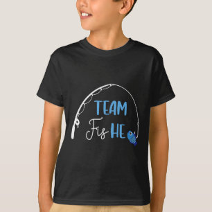 Team Fish He Shirt Fishing Gender Reveal Party Ann