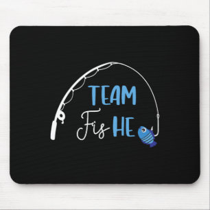Team Fish He Shirt Fishing Gender Reveal Party Ann Mouse Mat