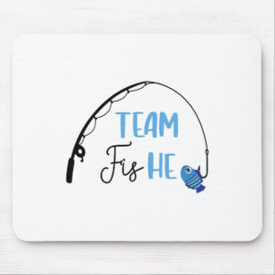 Team Fish He Shirt Fishing Gender Reveal Party Ann Mouse Mat