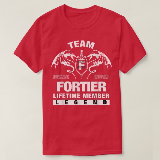 Team FORTIER Lifetime Member Gifts  T-Shirt (Design Front)