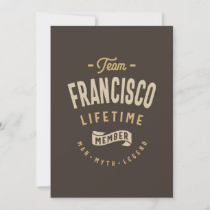 Team Francisco Lifetime Member Personalised Name Invitation