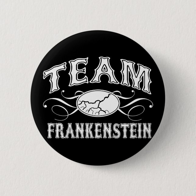 Team Frankenstein 6 Cm Round Badge (Front)