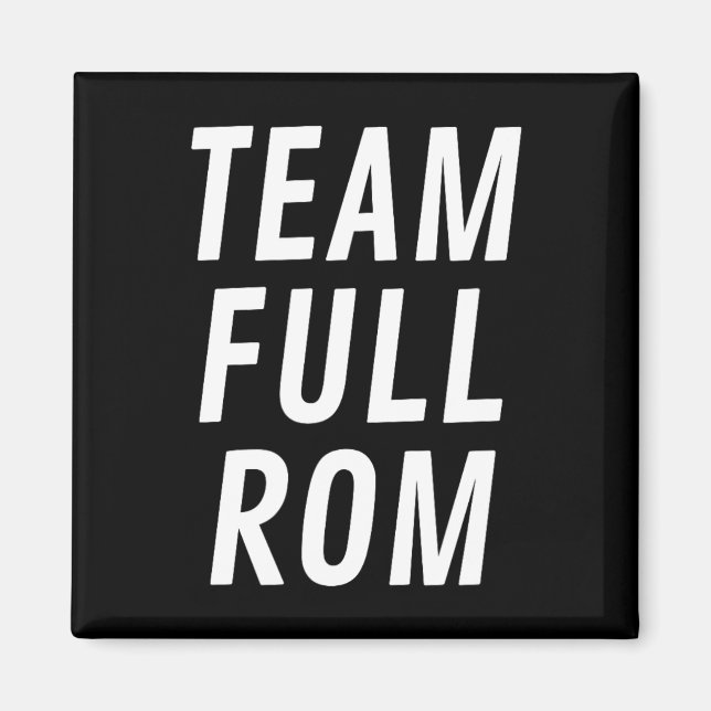 Team Full Rom Fitness Bodybuilding Gym Team Full R Magnet (Front)