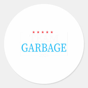 Team Garbage 2024 Trump Us Election  Classic Round Sticker