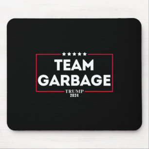Team Garbage For Trump 2024 1 Mouse Mat