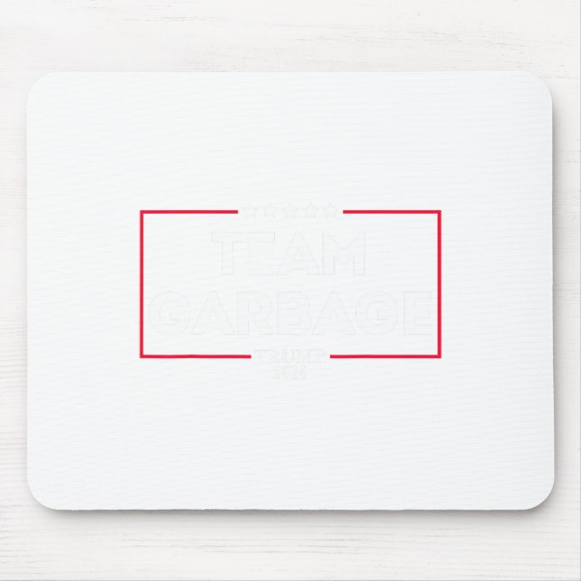 Team Garbage For Trump 2024 1  Mouse Mat (Front)