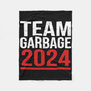 Team Garbyge For Trump Elections Vote For Trump Fleece Blanket