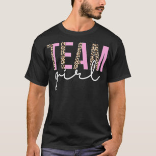 Team Girl Baby Shower Gender Reveal Party Cute Leo T-Shirt