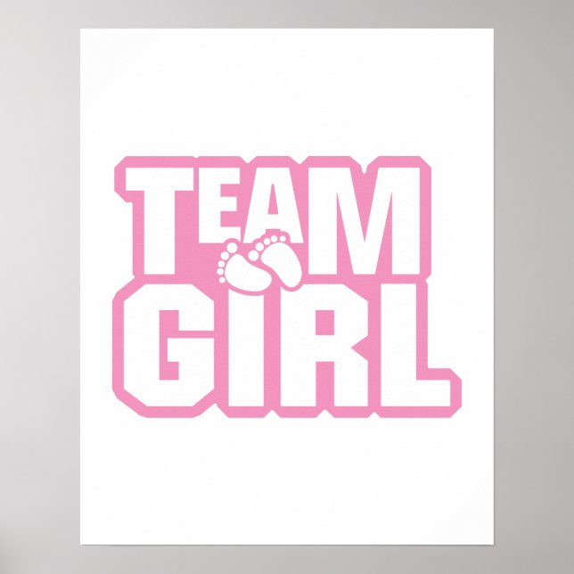 Team Girl Baby Shower Gender Reveal Party Pink Poster (Front)