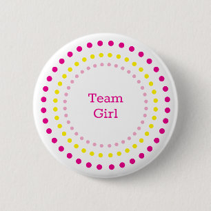 Team Girl Pink Yellow Dots Gender Reveal Party 6 Cm Round Badge