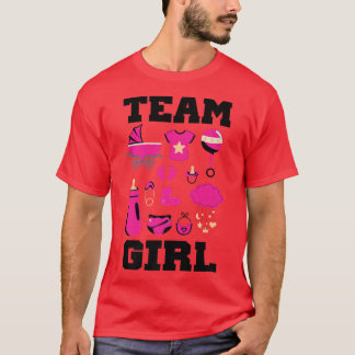 Team GirlGender Reveal Party Team Girl 679 T-Shirt