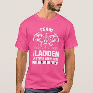 Team Gladden Lifetime Member T-Shirt