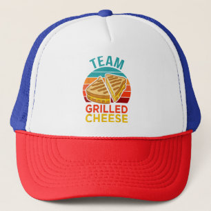 Team Grilled Cheese Funny Sandwich Lover Graphic Trucker Hat